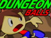 Dungeon Balls